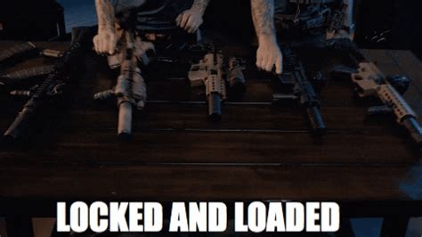 locked and loaded gif|Lock And Load GIF